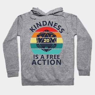 Kindness is a Free Action - Dark Hoodie